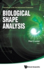 Image for Biological Shape Analysis - Proceedings Of The 2nd International Symposium