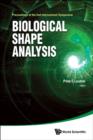 Image for Biological shape analysis: proceedings of the 2nd International Symposium, Naha, Okinawa, Japan, 7-9 September 2011