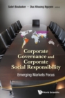 Image for Corporate Governance And Corporate Social Responsibility: Emerging Markets Focus
