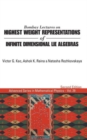 Image for Bombay lectures on highest weight representations of infinite dimensional lie algebras