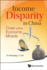 Image for Income disparity in China: crisis within economic miracle