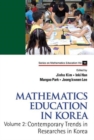 Image for Mathematics education in KoreaVolume 2,: Contemporary trends in researches in Korea