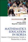 Image for Mathematics education in Korea.: (Contemporary trends in researches in Korea)