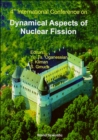 Image for DYNAMICAL ASPECTS OF NUCLEAR FISSION: 4TH INTERNATIONAL CONF, DANF-98, OCT 98, SLOVAK