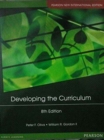 Image for Developing the Curriculum Pearson New International Edition