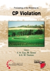 Image for CP VIOLATION - PROCEEDINGS OF THE WORKSHOP