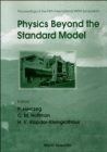 Image for Physics Beyond The Standard Model - Proceedings Of The Fifth International Wein Symposium (Wein &#39;98)