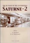 Image for 20 Years Of The Synchrotron Saturne-2, The