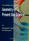 Image for GEOMETRY IN PRESENT DAY SCIENCE - PROCEEDINGS OF THE CONFERENCE
