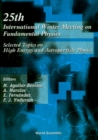 Image for Fundamental Physics, Selected Topics On High Energy And Astroparticle Physics - Proceedings Of The 25th International Winter Meeting