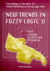 Image for New Trends In Fuzzy Logic Ii - Proceedings Of The Wilf &#39;97 - Second Italian Workshop On Fuzzy Logic 1997