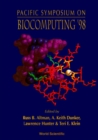 Image for Biocomputing &#39;98 - Proceedings Of The Pacific Symposium