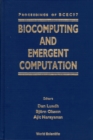 Image for Biocomputing And Emergent Computation - Proceedings Of Bcec97