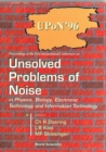 Image for Proceedings of the First International Conference on Unsolved Problems of Noise in Physics, Biology, Electronic Technology and Information Technology