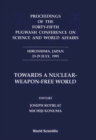 Image for Towards A Nuclear-weapon-free World - Proceedings Of The Forty-fifth Pugwash Conference On Science And World Affairs