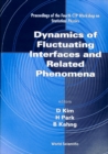 Image for DYNAMICS OF FLUCTUATING INTERFACES AND RELATED PHENOMENA: PROCEEDINGS OF THE 4TH CTP WORKSHOP ON STATISTICAL