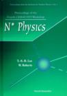 Image for N* Physics: Proceedings of the Fourth CEBAF/INT Workshop
