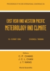 Image for EAST ASIA AND WESTERN PACIFIC METEOROLOGY AND CLIMATE - PROCEEDINGS OF THE 3RD CONFERENCE