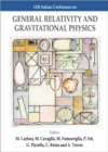 Image for GENERAL RELATIVITY AND GRAVITATIONAL PHYSICS - PROCEEDINGS OF THE 11TH ITALIAN CONFERENCE