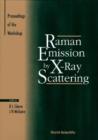 Image for Raman Emission by X-ray Scattering