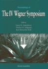 Image for IV WIGNER SYMPOSIUM, THE
