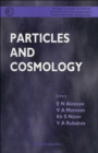 Image for PARTICLES AND COSMOLOGY - PROCEEDINGS OF THE INTERNATIONAL SCHOOL