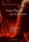 Image for Future Physics and Accelerators.