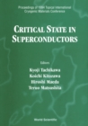 Image for CRITICAL STATE IN SUPERCONDUCTORS - PROCEEDINGS OF 1994 TOPICAL INTERNATIONAL CRYOGENIC MATERIALS CONFERENCE