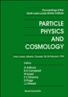 Image for Particle Physics and Cosmology.