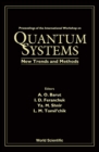 Image for Quantum Systems: New Trends and Methods.