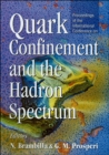 Image for Quark Confinement and the Hadron Spectrum: Proceedings of the International Conference.