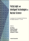 Image for Fuzzy Logic And Intelligent Technologies In Nuclear Science - Proceedings Of The 1st International Woksp Flins &#39;94