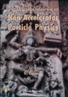 Image for Nonaccelerator Particle Physics: Proceedings of the International Conference.