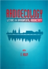 Image for RADIOECOLOGY: LECTURES IN ENVIRONMENTAL RADIOACTIVITY