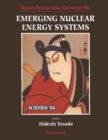 Image for EMERGING NUCLEAR ENERGY STSTEMS: ICENES &#39;93 - PROCEEDINGS OF THE SEVENTH INTERNATIONAL CONFERENCE