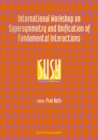 Image for Supersymmetry and Unification of Fundamental Interaction (Susy 93): Proceedings of the International Workshop.