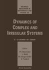Image for Dynamics of Complex and Irregular Systems: Bielefeld Encounters in Mathematics and Physics, Viii.