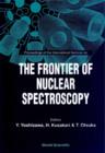 Image for Frontier of Nuclear Spectroscopy