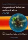 Image for Computational Techniques And Applications - Proceedings Of The Sixth Biennial Conference