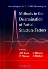 Image for METHODS IN THE DETERMINATION OF PARTIAL STRUCTURE FACTORS OF DISORDERED MATTER BY NEUTRON AND ANOMALOUS X-RAY DIFFRACTION - PROCEEDINGS OF THE ILL/ESRF WORKSHOP