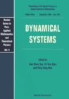 Image for Dynamical Systems: Proceedings of the Special Program at Nankai Institute of Mathematics, Tianjin, China, September 1990-june 1991