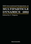 Image for Multiparticle Dynamics: International Symposium Proceedings. (22nd.)