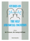 Image for Studies On The Self And Social Cognition