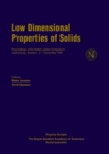 Image for Low Dimensional Properties of Solids: Proceedings of Nobel Jubilee Symposium.