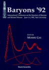 Image for Baryons &#39;92 - International Conference On The Structure Of Baryons And Related Mesons: 707