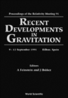 Image for RECENT DEVELOPMENTS IN GRAVITATION - PROCEEDINGS OF THE RELATIVITY MEETING 1991