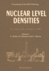 Image for NUCLEAR LEVEL DENSITIES - PROCEEDINGS OF THE OECD MEETING