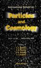 Image for Particles and Cosmology