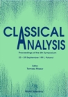 Image for CLASSICAL ANALYSIS - PROCEEDINGS OF 6TH SYMPOSIUM