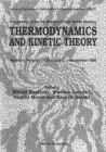 Image for Thermodynamics And Kinetic Theory - Proceedings Of The 5Th Bilateral Polish-Italian Meeting: 521